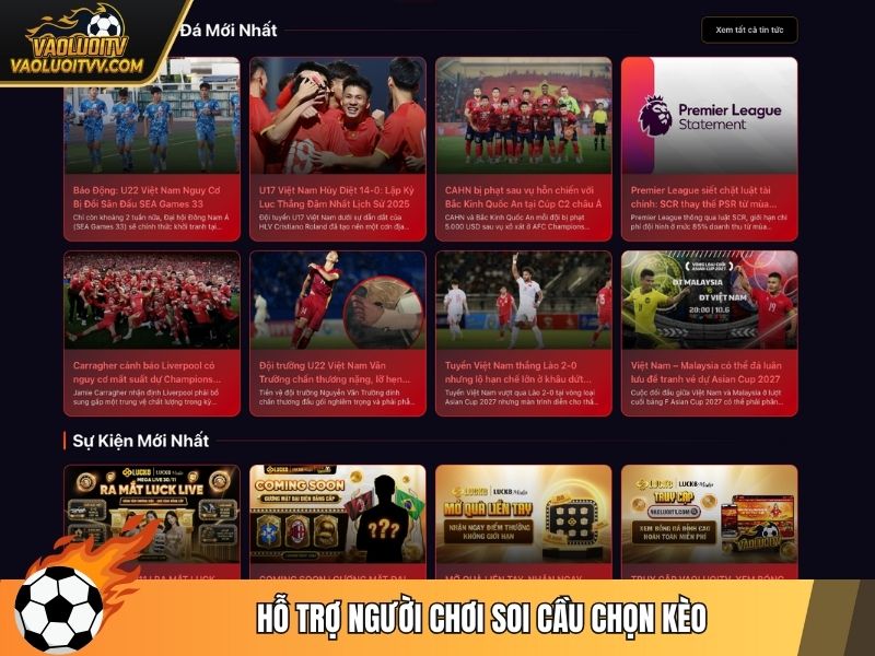 Hỗ trợ người chơi soi cầu chọn kèo