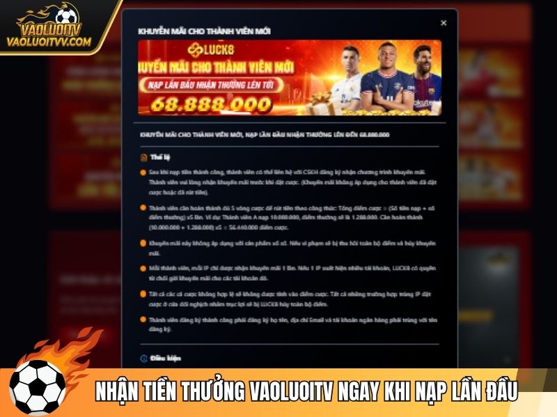 Nhận tiền thưởng Vaoluoitv ngay khi nạp lần đầu