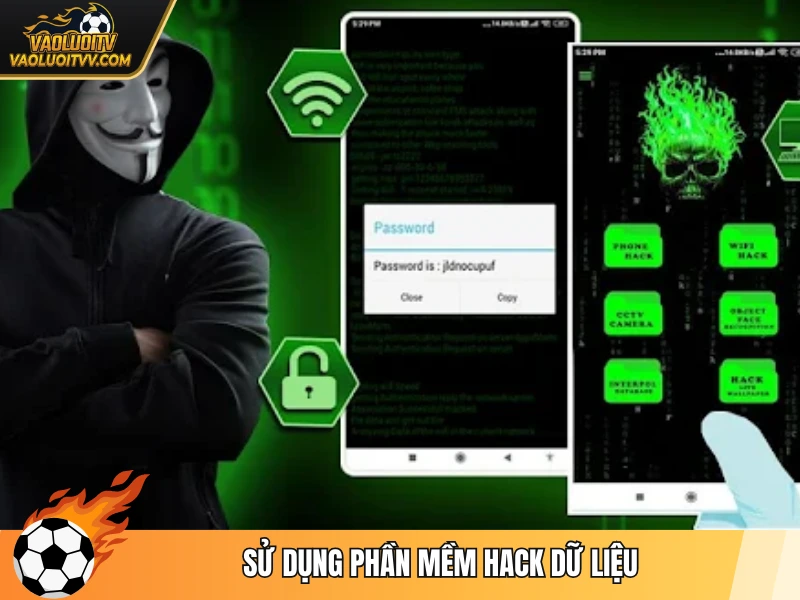 Sử dụng phần mềm hack dữ liệu